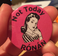 Not to day Rónán