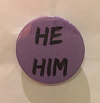 He/him pronoun badge