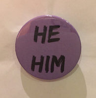 He/him pronoun badge