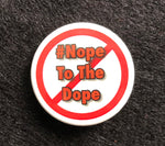 #NopeToTheDope