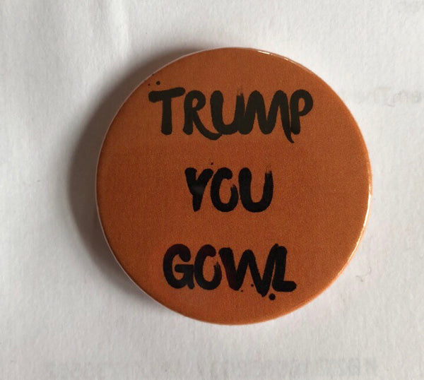 Trump You Gowl