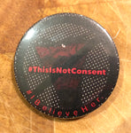 This is Not consent Black badge