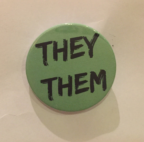 They/Them Pronoun badge