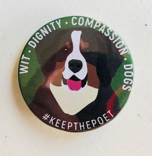 Wit Dignity Compassion Dogs Badge