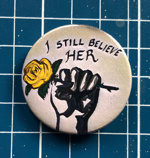 I still believe her badge art by Sarah Sheil